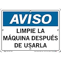 Vestil Spanish Notice Sign SI-N-70-A-AL-080-S Aluminum 0.08 Overall Size 10.5