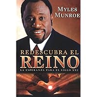Redescubra el reino (Spanish Edition) Redescubra el reino (Spanish Edition) Paperback Mass Market Paperback