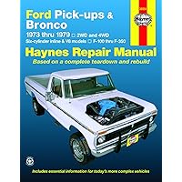 Ford Pick-Up and Bronco, 1973-79 Ford Pick-Up and Bronco, 1973-79 Paperback Mass Market Paperback