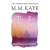 The Far Pavilions The Far Pavilions Kindle Audible Audiobook Paperback Mass Market Paperback Hardcover Audio CD