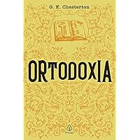 Ortodoxia (Portuguese Edition) Ortodoxia (Portuguese Edition) Kindle Paperback