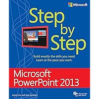 Microsoft PowerPoint 2013 Step by Step Microsoft PowerPoint 2013 Step by Step Kindle Paperback