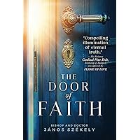 The Door of Faith The Door of Faith Paperback Kindle