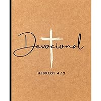 Devocional: Hebreos 4:12 (Spanish Edition)