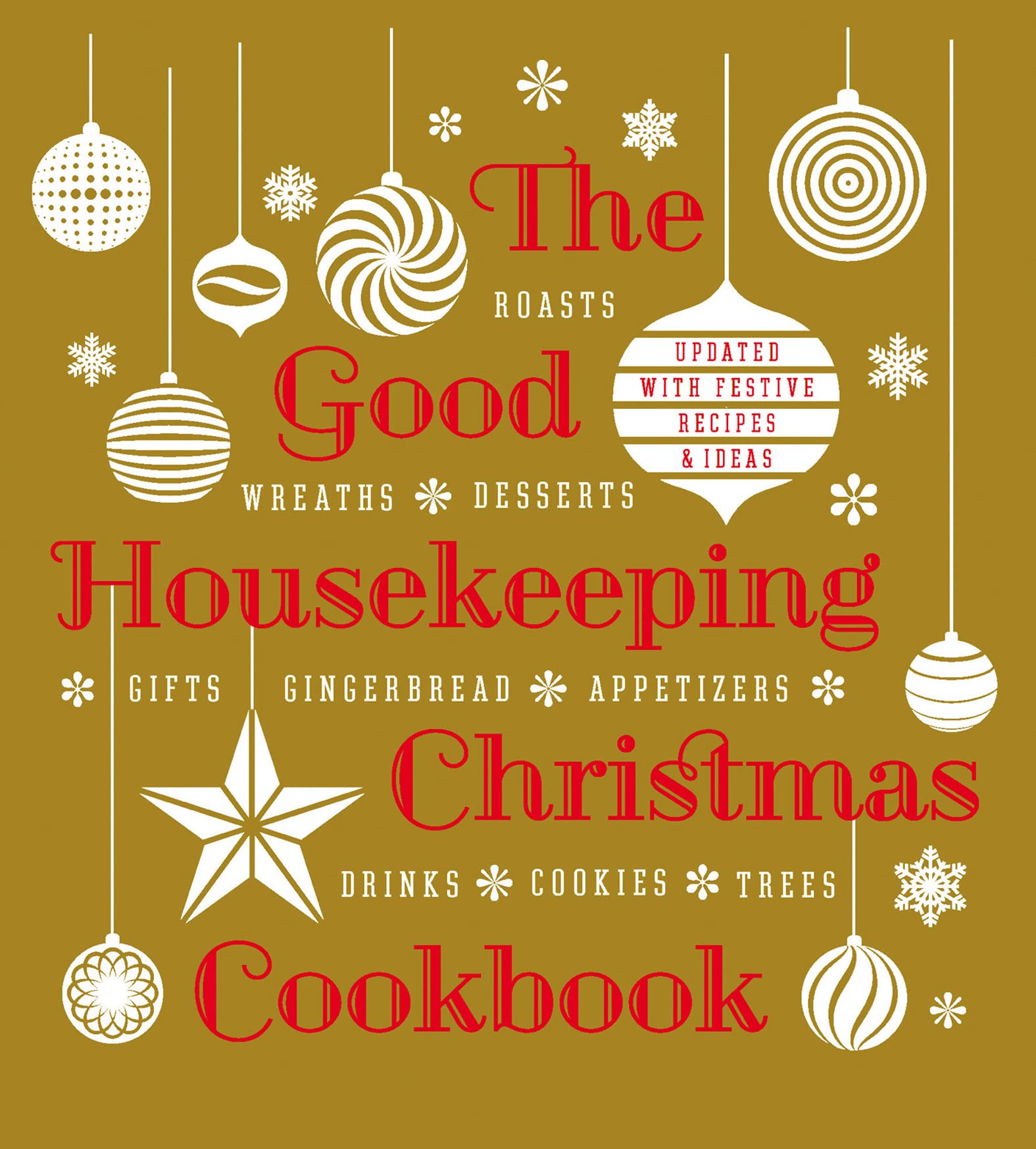 The Good Housekeeping: Christmas Cookbook (Good Housekeeping Cookbooks)