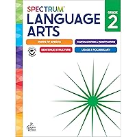 Spectrum 2nd Grade Language Arts Workbook, Second Grade Workbook Covering Parts of Speech, Punctuation, Sentence Structure, Grammar, and Vocabulary, Language Arts 2nd Grade Curriculum