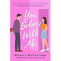 You Belong with Me: A Novel You Belong with Me: A Novel Kindle Audible Audiobook Paperback Audio CD