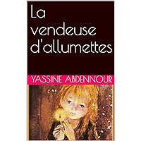 La vendeuse d'allumettes (French Edition)