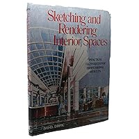 Sketching and Rendering Interior Spaces: Practical Techniques for Professional Results by Ivo D. Drpic (1988-07-01) Sketching and Rendering Interior Spaces: Practical Techniques for Professional Results by Ivo D. Drpic (1988-07-01) Hardcover Paperback