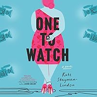 One to Watch: A Novel One to Watch: A Novel Kindle Audible Audiobook Paperback Hardcover