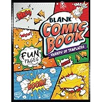 Blank Comic Book: Create Your Own Comic Adventures - Fun Pages with Creative Layouts - Make Your Own Story Book Blank Comic Book: Create Your Own Comic Adventures - Fun Pages with Creative Layouts - Make Your Own Story Book Paperback Spiral-bound