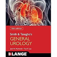 Smith and Tanagho's General Urology, 19th Edition Smith and Tanagho's General Urology, 19th Edition Paperback Kindle