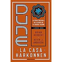 Dune, la casa Harkonnen / Dune: House Harkonnen (PRELUDIO A DUNE) (Spanish Edition) Dune, la casa Harkonnen / Dune: House Harkonnen (PRELUDIO A DUNE) (Spanish Edition) Kindle Mass Market Paperback
