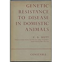 Genetic Resistance to Disease in Domestic Animals Genetic Resistance to Disease in Domestic Animals Hardcover