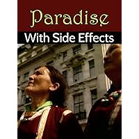 Paradise With Side Effects