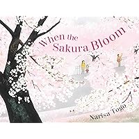 When the Sakura Bloom When the Sakura Bloom Hardcover