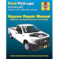 Ford Pick-ups 2015 thru 2020: Full-size * F-150 I 2WD & 4WD * All Models * Based on a complete teardown and rebuild (Haynes Automotive)