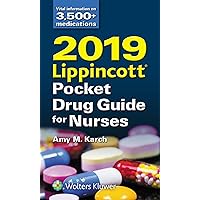 2019 Lippincott Pocket Drug Guide for Nurses 2019 Lippincott Pocket Drug Guide for Nurses Paperback