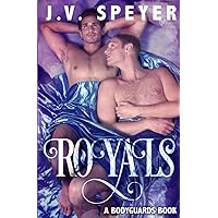Royals: A Bodyguard Book (Bodyguards) Royals: A Bodyguard Book (Bodyguards) Paperback Kindle