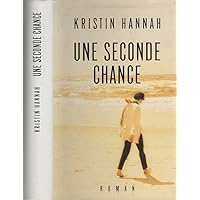Une Seconde Chance Une Seconde Chance Hardcover Paperback