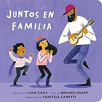 Juntos en familia (Spanish Edition) Juntos en familia (Spanish Edition) Kindle Board book
