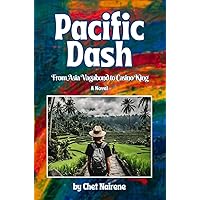 PACIFIC DASH: From Asia Vagabond to Casino King
