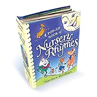 A Pop-Up Book of Nursery Rhymes: A Classic Collectible Pop-Up A Pop-Up Book of Nursery Rhymes: A Classic Collectible Pop-Up Board book Hardcover