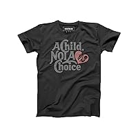 A Child, Not A Choice Men's Pro-Life Tee