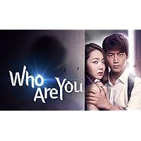 Who Are You - Season 1