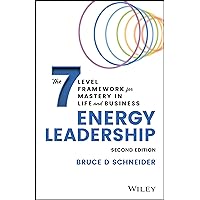Energy Leadership: The 7 Level Framework for Mastery in Life and Business Energy Leadership: The 7 Level Framework for Mastery in Life and Business Hardcover Audible Audiobook Kindle