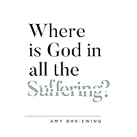 Where Is God in All the Suffering? (Questioning Faith) Where Is God in All the Suffering? (Questioning Faith) Paperback Kindle Audible Audiobook