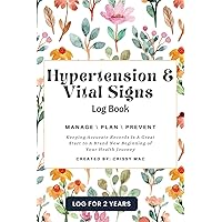Hypertension & Vital Signs Log Book