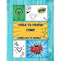 Crea tu comic: Dibújalo tu mismo (Spanish Edition)