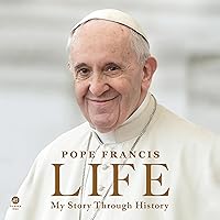 Life: My Story Through History Life: My Story Through History Hardcover Audible Audiobook Kindle Paperback Audio CD