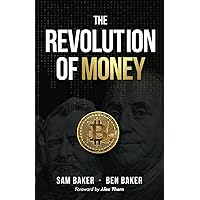 The Revolution of Money The Revolution of Money Kindle Audible Audiobook Hardcover Paperback