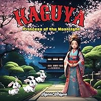 Kaguya: Princess of The Moonlight