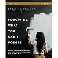 Forgiving What You Can't Forget Study Guide: Discover How to Move On, Make Peace with Painful Memories, and Create a Life That's Beautiful Again Forgiving What You Can't Forget Study Guide: Discover How to Move On, Make Peace with Painful Memories, and Create a Life That's Beautiful Again Paperback