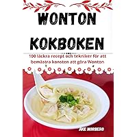 Wonton Kokboken (Swedish Edition)