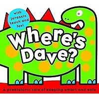 Where's Dave? Where's Dave? Board book Hardcover