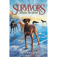 Survivors #6: Storm of Dogs Survivors #6: Storm of Dogs Paperback Kindle Hardcover