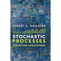 Stochastic Processes: Theory for Applications Stochastic Processes: Theory for Applications Hardcover eTextbook
