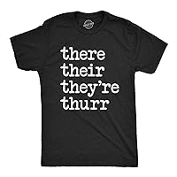 Mens There Their They're Thurr Tshirt Funny Grammar School Hilrious Novelty Tee