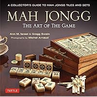 Mah Jongg: The Art of the Game: A Collector's Guide to Mah Jongg Tiles and Sets Mah Jongg: The Art of the Game: A Collector's Guide to Mah Jongg Tiles and Sets Hardcover Kindle