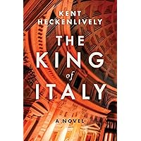The King of Italy: A Novel