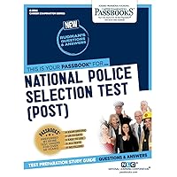 National Police Selection Test (POST) (C-3596): Passbooks Study Guide (3596) (Career Examination Series)