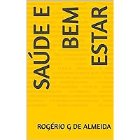 Saúde e Bem Estar (Portuguese Edition)