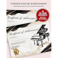 Piano Achievement Certificate: Certificate of Outstanding Achievement in the Study of Piano for Students | Notebook with 20 Piano Award Certificates