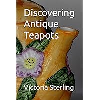 Discovering Antique Teapots