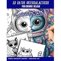 GalactiCats - Livro para Colorir: 50 Gatos Intergalácticos para colorir e relaxar (Portuguese Edition)