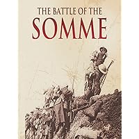 Battle of the Somme (No Dialogue)